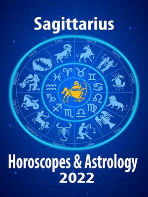 cover image of Sagittarius Horoscope & Astrology 2022